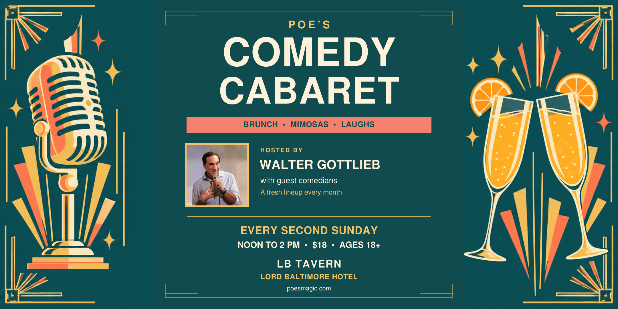 Poe's Comedy Cabaret, hosted by Walter Gottlieb, every second Sunday at LB Tavern
