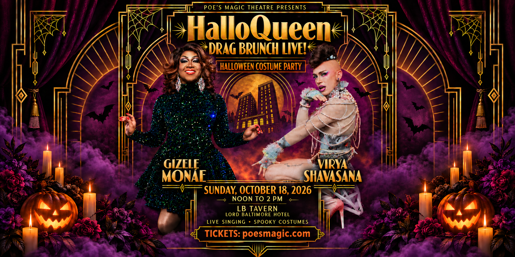 HalloQueen Halloween drag brunch with Gizele Monáe and Virya Shavasana, October 18, 2026, noon to 2 PM at LB Tavern in the Lord Baltimore Hotel